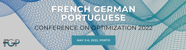 FRENCH GERMAN PORTUGUESE CONFERENCE ON OPTIMIZATION 2022