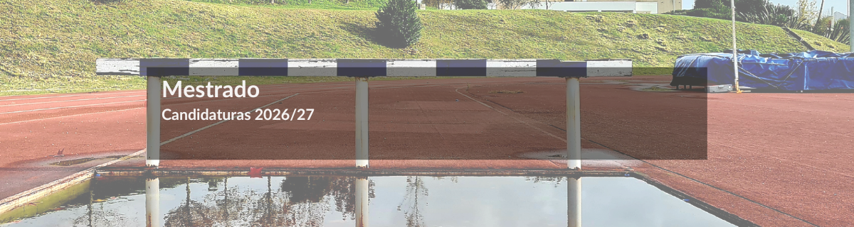 Mestrado (2� Ciclo) | Candidaturas 2026/27