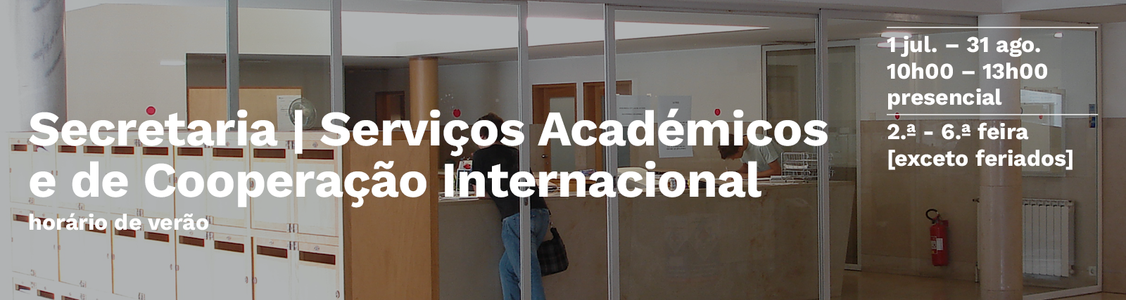 Horrio de Vero 2025 | Secretaria Acadmica