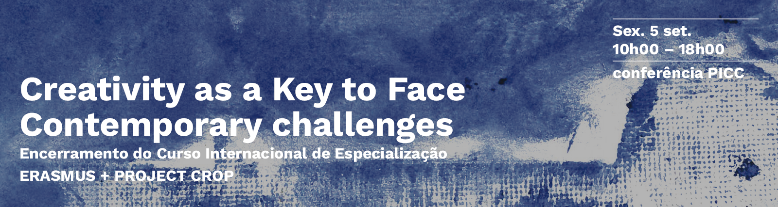 Conferncia PICC | Creativity as a Key to Face Contemporary Challenges