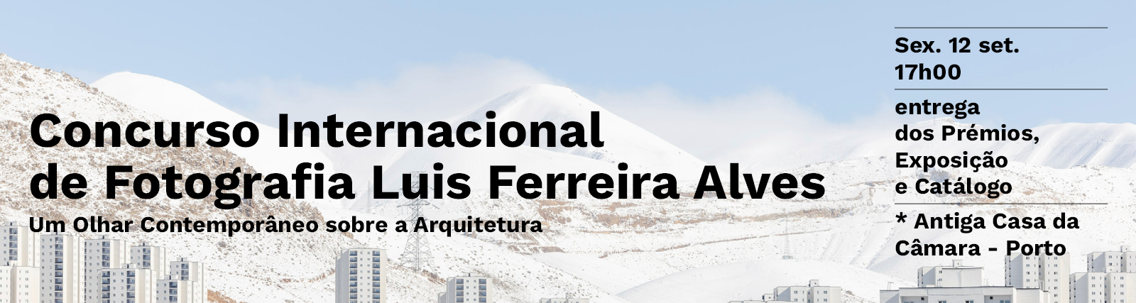 Cerimnia de Entrega de Prmios, inaugurao da Exposio e lanamento do catlogo | 1. Edio do Concurso Internacional de Fotografia Luis Ferreira Alves