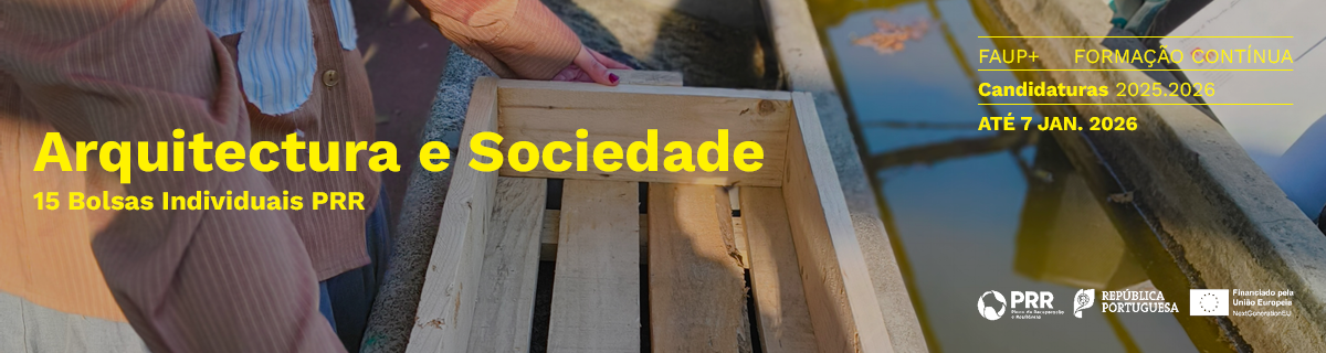 Candidaturas at 7 jan. 2026 | 15 Bolsas PRR | Curso de formao contnua 'Arquitectura e Sociedade'