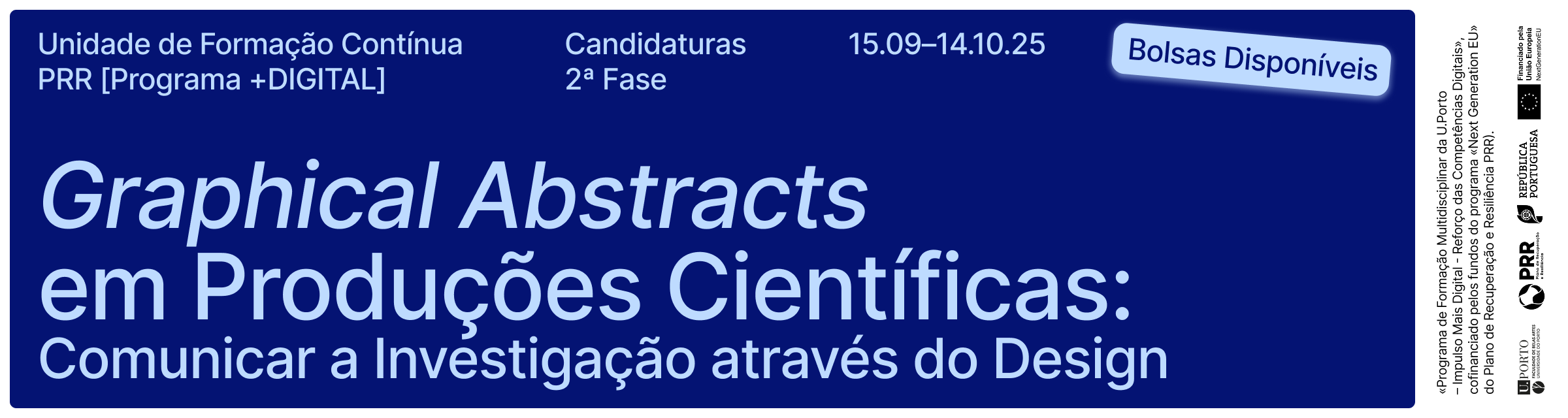 2. Fase de Candidaturas | Formao + Bolsa PRR | UFC Graphical Abstracts