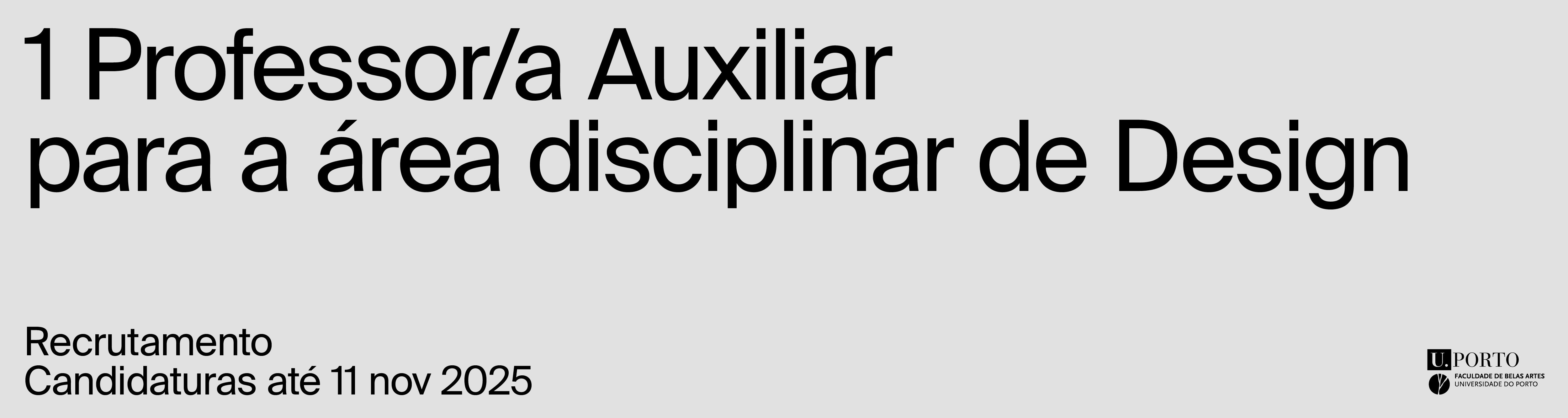 Concurso de 1 Professor/a Auxiliar na rea disciplinar de Design