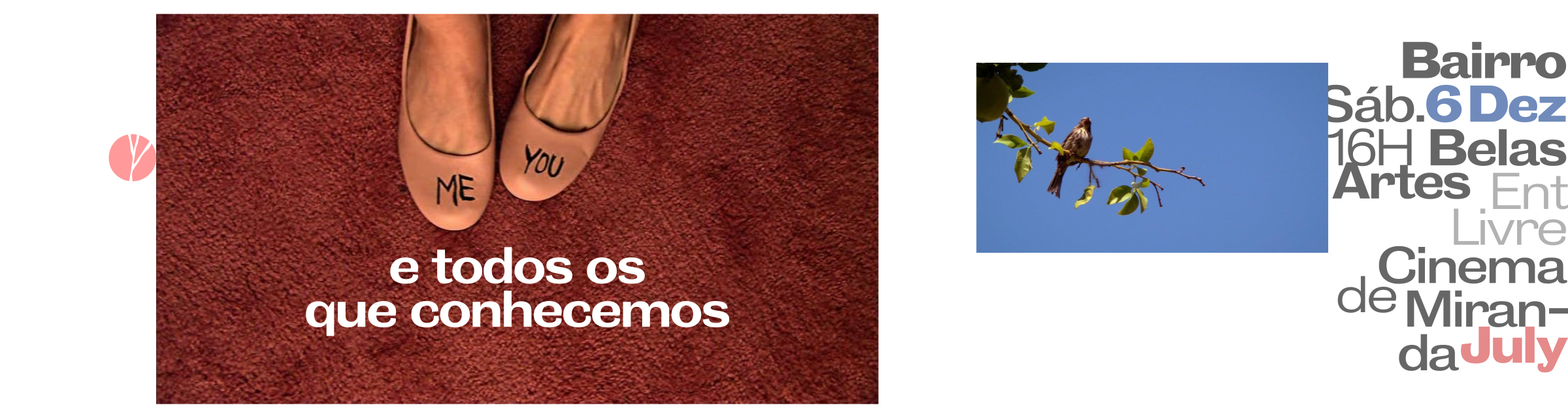 Cinema de Bairro | Filme 'Eu, tu e todos os que conhecemos'