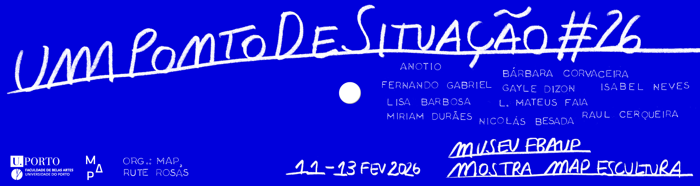 Exposi��o MAP | 'UmPontoDeSitua��o#26' 