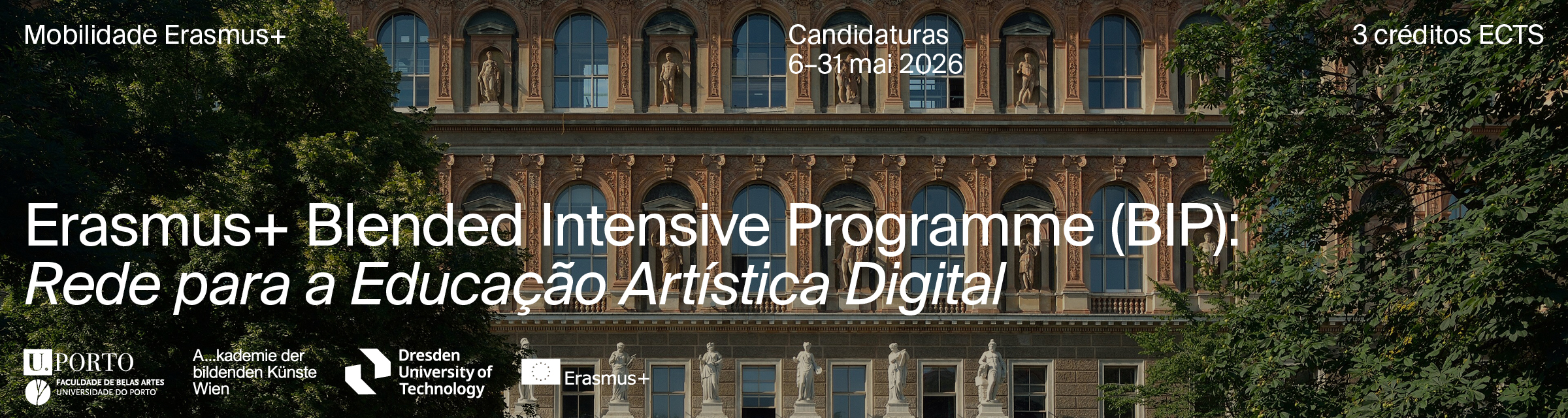CANDIDATURAS | Erasmus+ BIP: Rede para a Educa��o Art�stica Digital, 5 a 9 de outubro de 2026, Viena