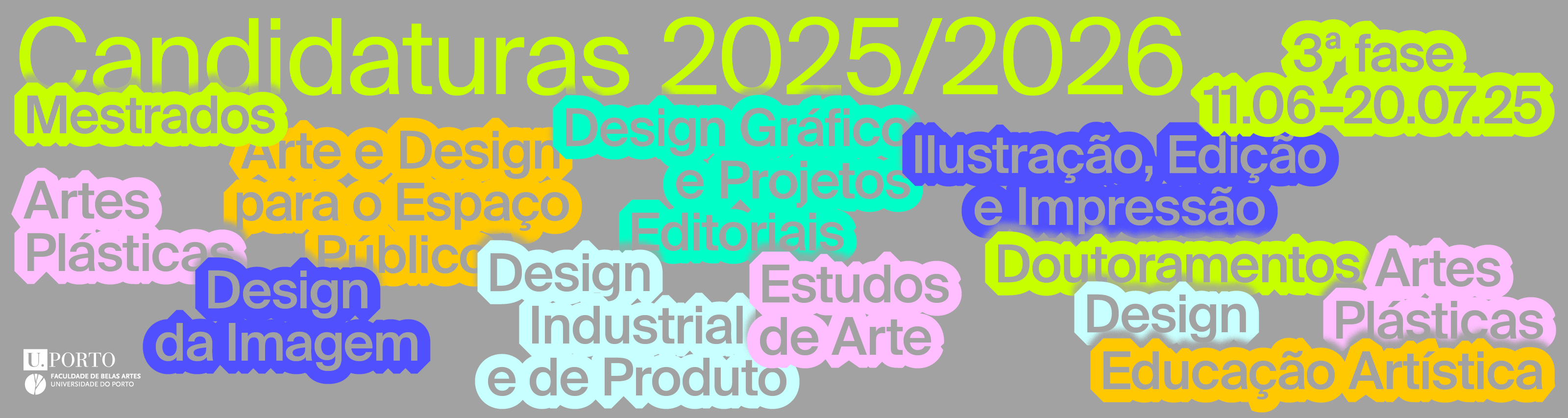 Candidaturas – 3. fase | Mestrados e Programas Doutorais 2025/2026