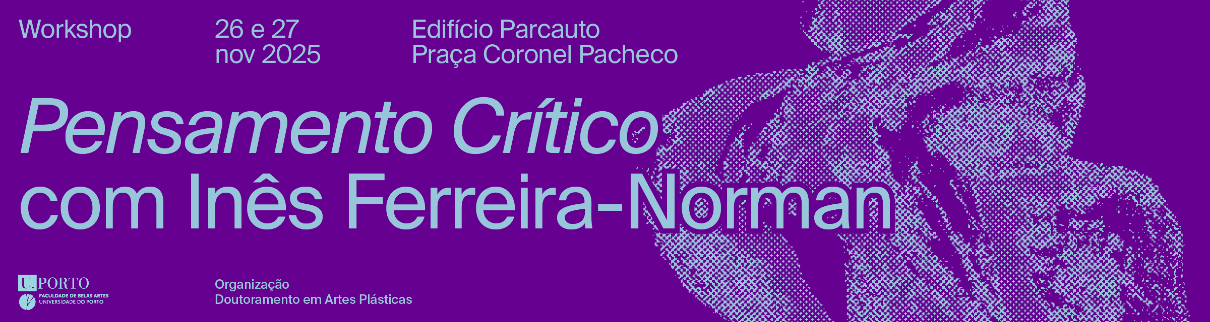 Workshop DAP | 'Pensamento Crtico' com Ins Ferreira-Norman