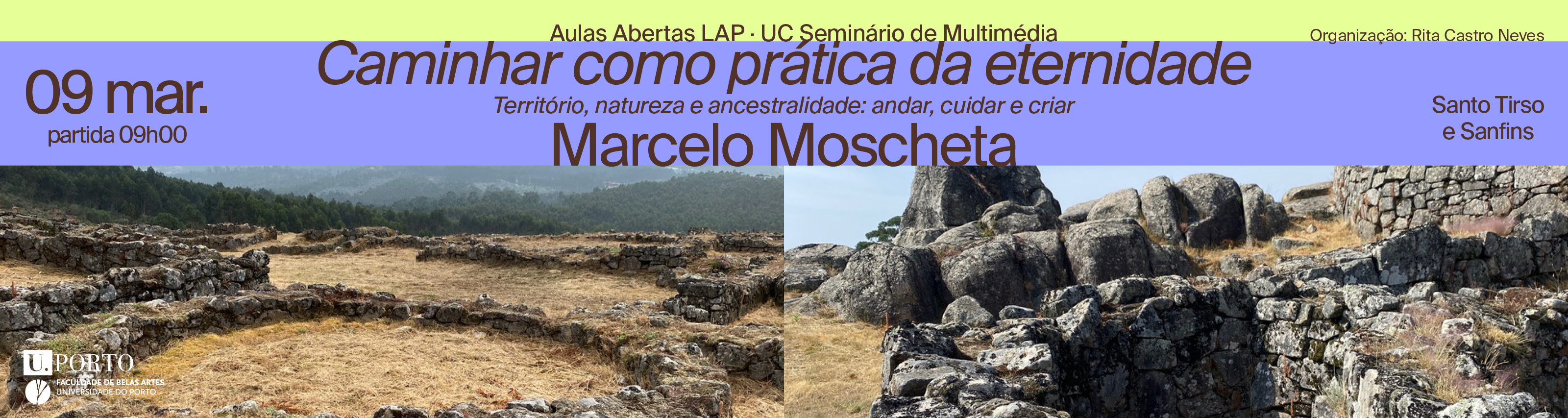 Aula Aberta [2] ‘Caminhar como pr�tica da eternidade’ com Marcelo Moschet