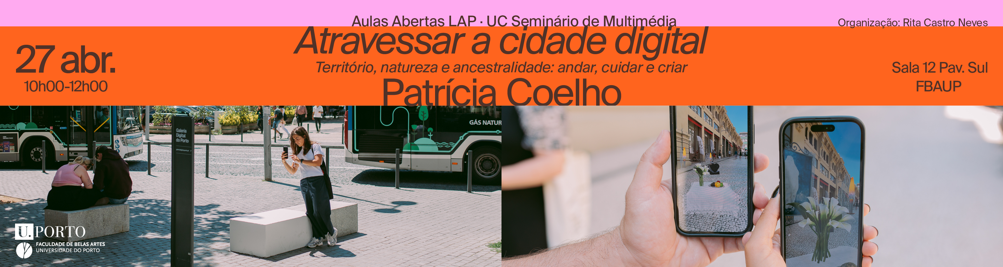 Aulas Abertas [4] |'Atravessar a cidade digital' com Patr�cia Coelho