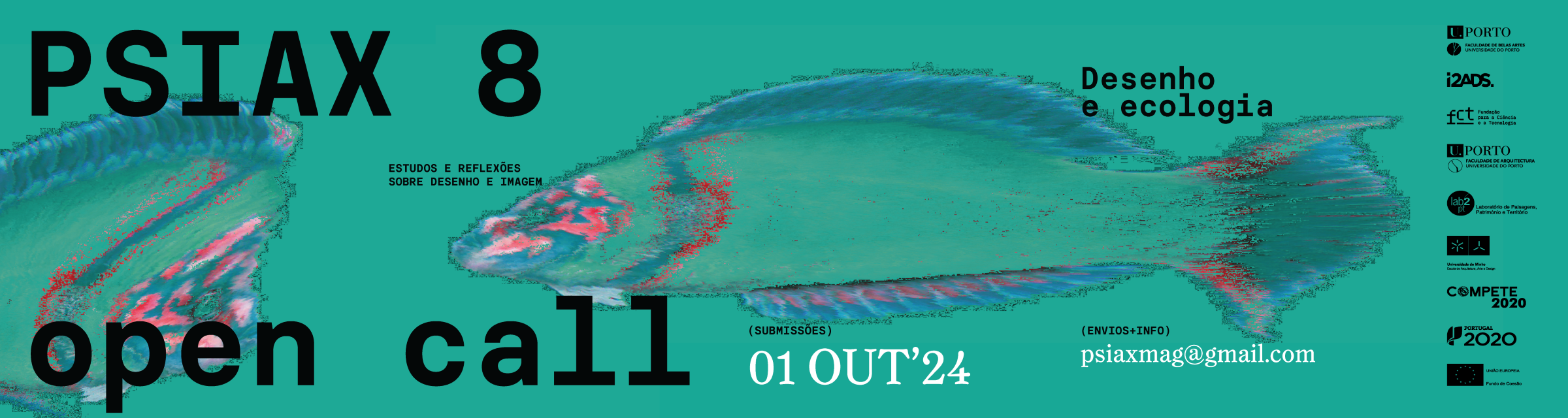  OPEN CALL | PSIAX 8 - Desenho e Ecologia