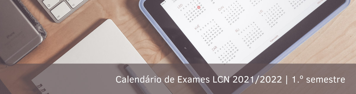 LCN| Calendário de exames 21/22 1. s