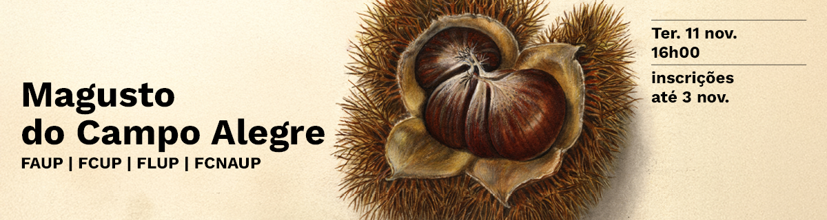 Magusto do Campo Alegre | FAUP | Inscries at 3 de novembro