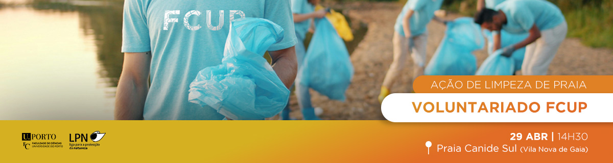 Voluntariado FCUP | A��o de Limpeza de Praia — 29 de abril | 14h30, Praia Canide Sul (Vila Nova de Gaia)