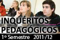 Inqueritos Pedaggicos 2011/2012