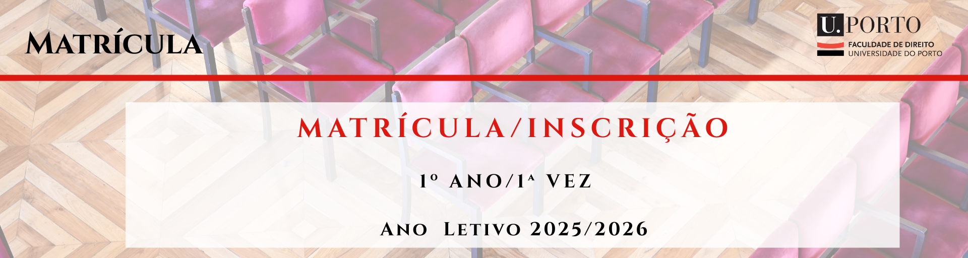 AVISO - MATRCULAS/INSCRIES - 2025/2026 - 1Ano/1 Vez (Regime Geral)