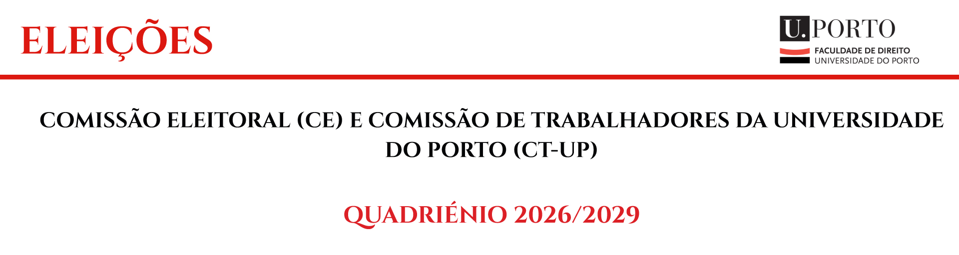 Cadernos Eleitorais | Eleio da Comisso Eleitoral e Comisso de Trabalhadores da Universidade do Porto 