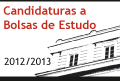 Candidaturas a Bolsas de Estudo - 2012-2013