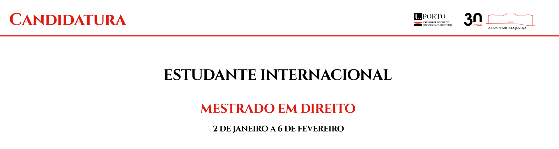 Candidaturas para Estudante Internacional Mestrado em Direito