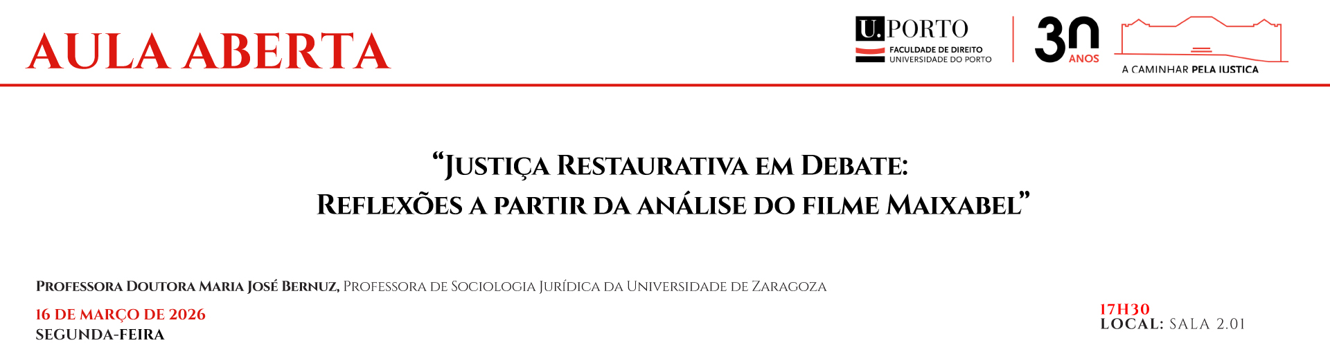 Aula Aberta - Justi�a Restaurativa em Debate: Reflex�es a partir da an�lise do filme Maixabel