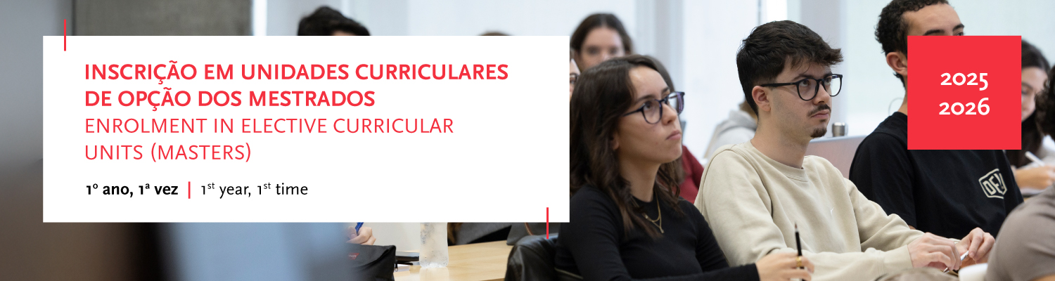 Inscrio em unidades curriculares de opo dos Mestrados (1 ano, 1 vez)
