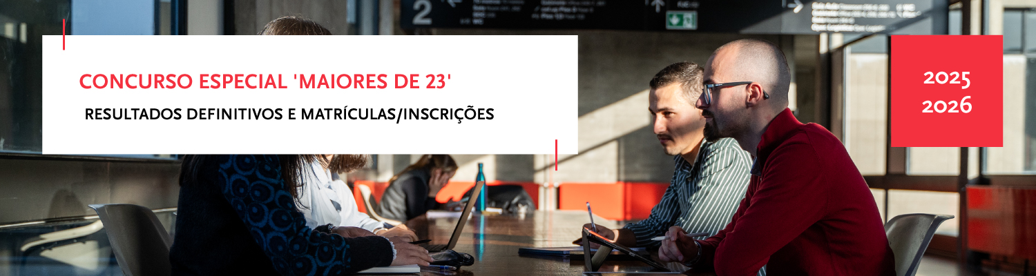 Resultados Definitivos e Matrculas/Inscries - Concurso especial 'Maiores de 23