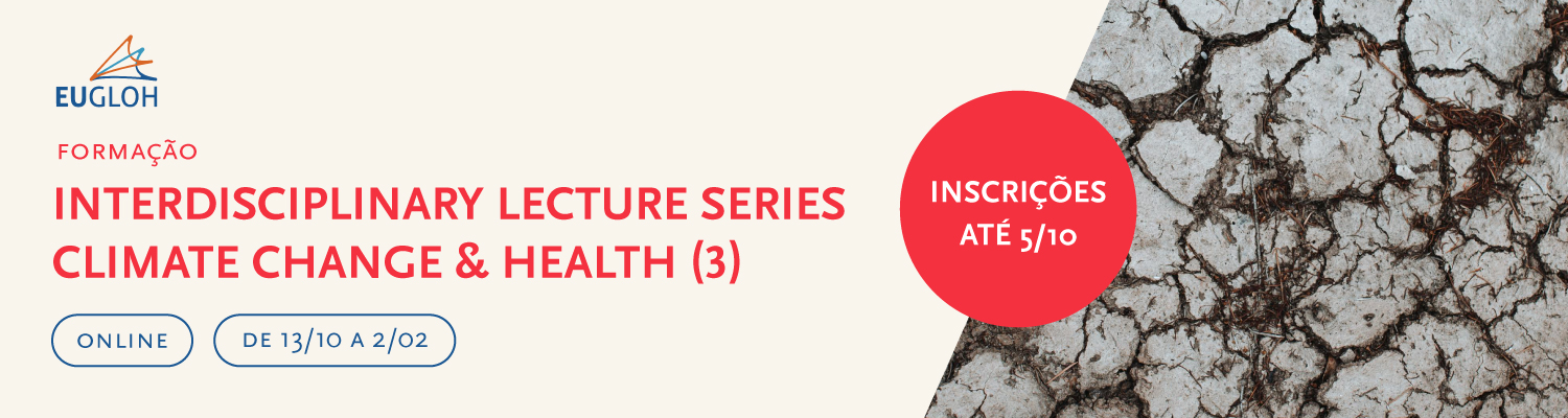 EUGLOH | Interdisciplinary Lecture Series Climate Change & Health