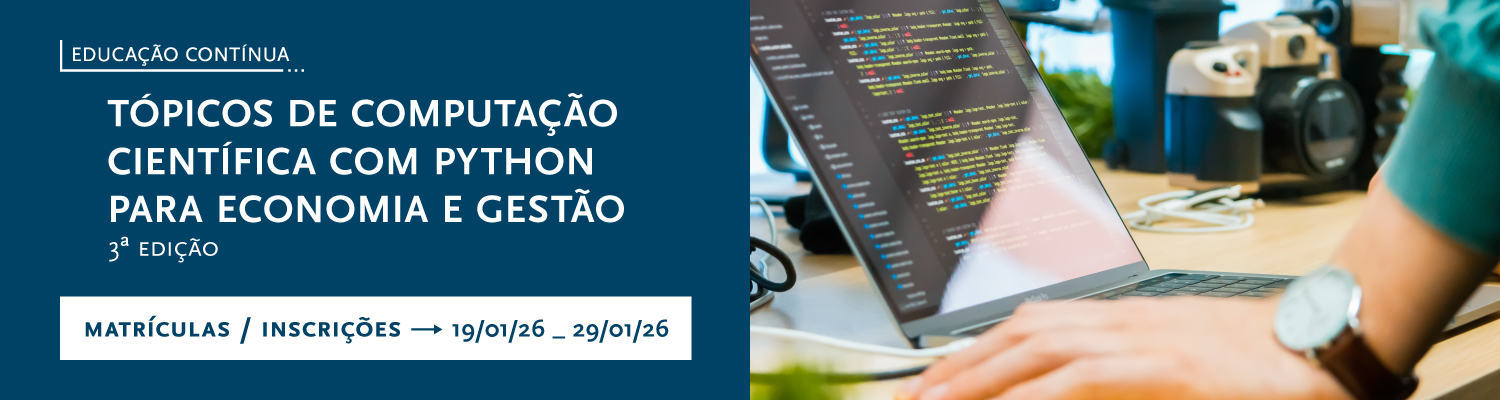 T�picos de Computa��o Cient�fica com Python para Economia e Gest�o - 3.� edi��o (2025/2026) - Matr�culas/Inscri��es