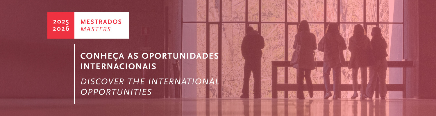 Oportunidades de Mobilidade Internacional nos Mestrados da FEP