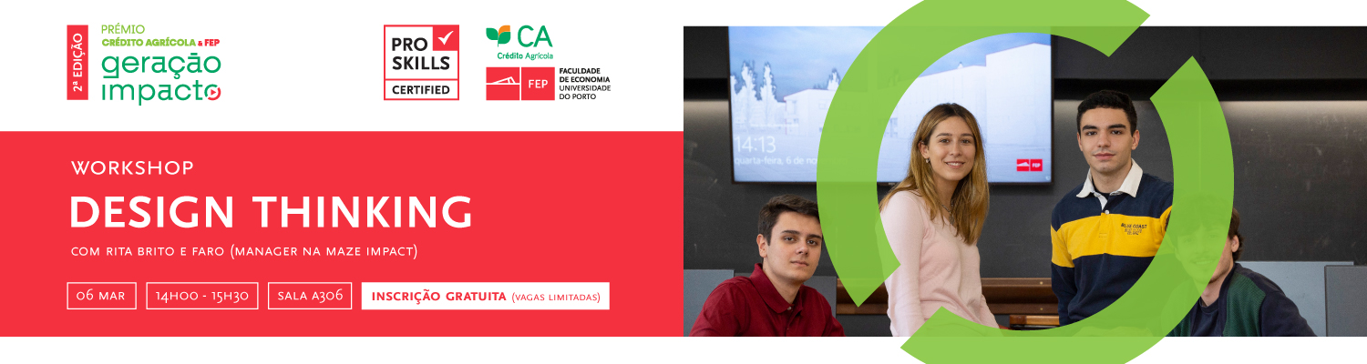 Pr�mio CA & FEP Gera��o Impacto | Workshop de design thinking 