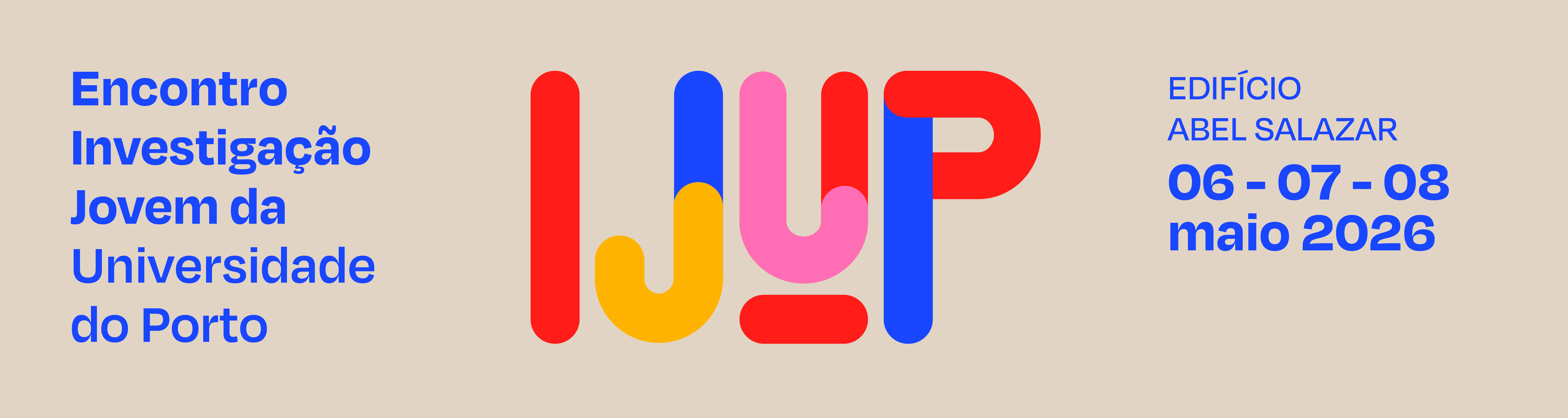 IJUP - Encontro de Investiga��o Jovem da U.Porto 2026