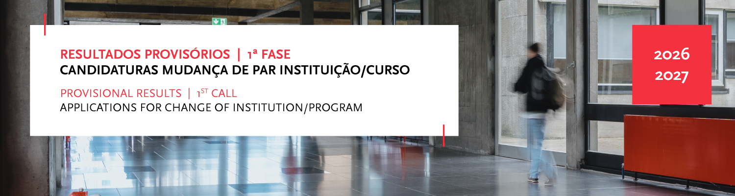 Resultados Provis�rios | 1.� Fase de Candidaturas Mudan�a de Par Institui��o/Curso (MPIC)