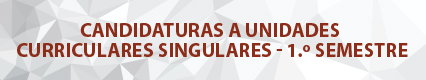 Candidaturas a unidades curriculares singulares - 1.� semestre de 2020/2021