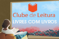 Clube de Leitura  Vamos a Livros