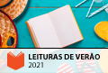 Vamos a Livros: Leituras de ver�o 2021