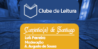 Clube de Leitura da FEUP || Caminho(s) de Santiago 