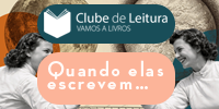 Clube de Leitura da FEUP: Vamos a Livros || Quando elas escrevem…