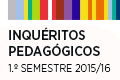 Inqu�ritos Pedag�gicos relativos ao 1� Semestre