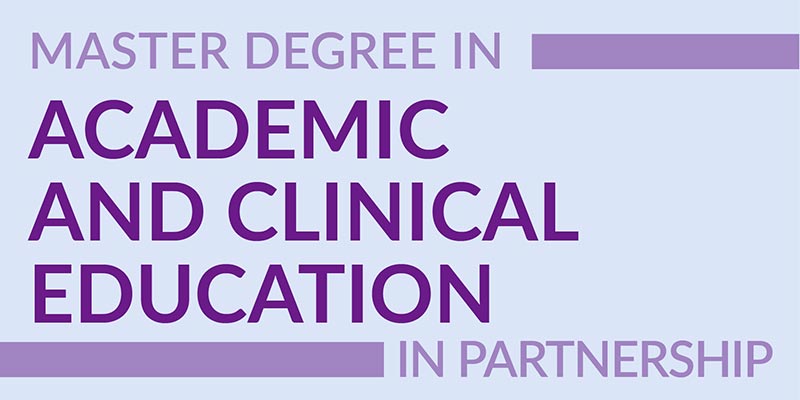 Master Degree Academic and Clinical Education