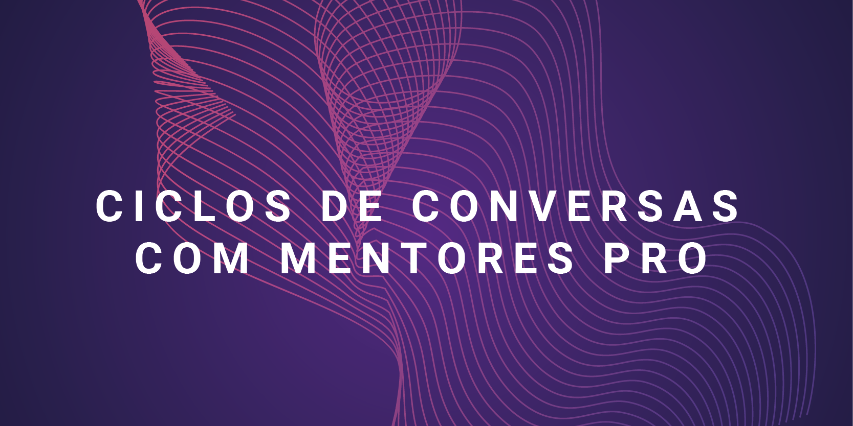 Hora dos Mentores 