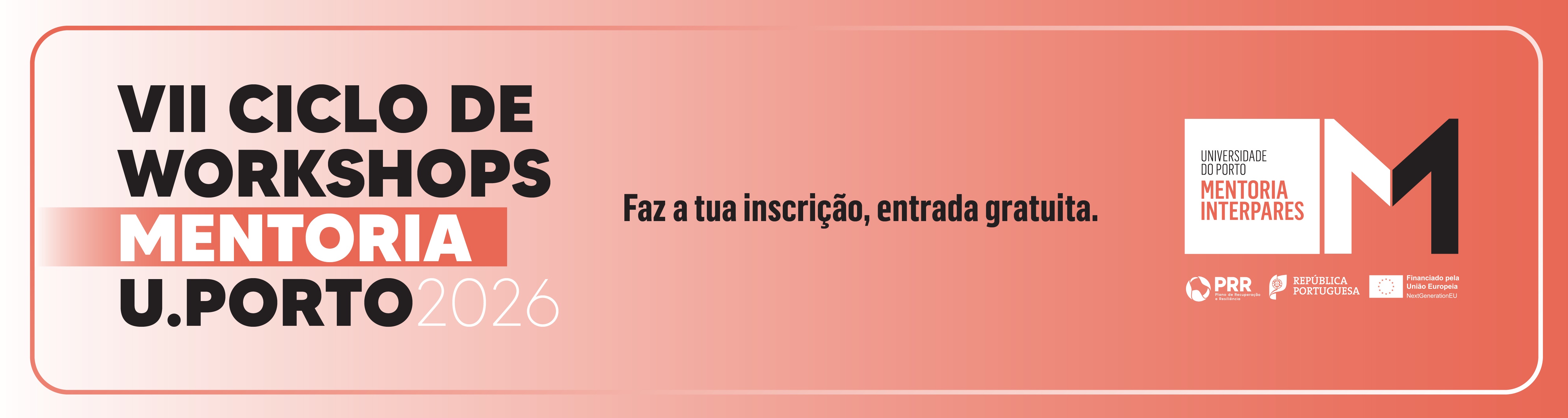 VII Ciclo de Workshops Mentoria U.Porto