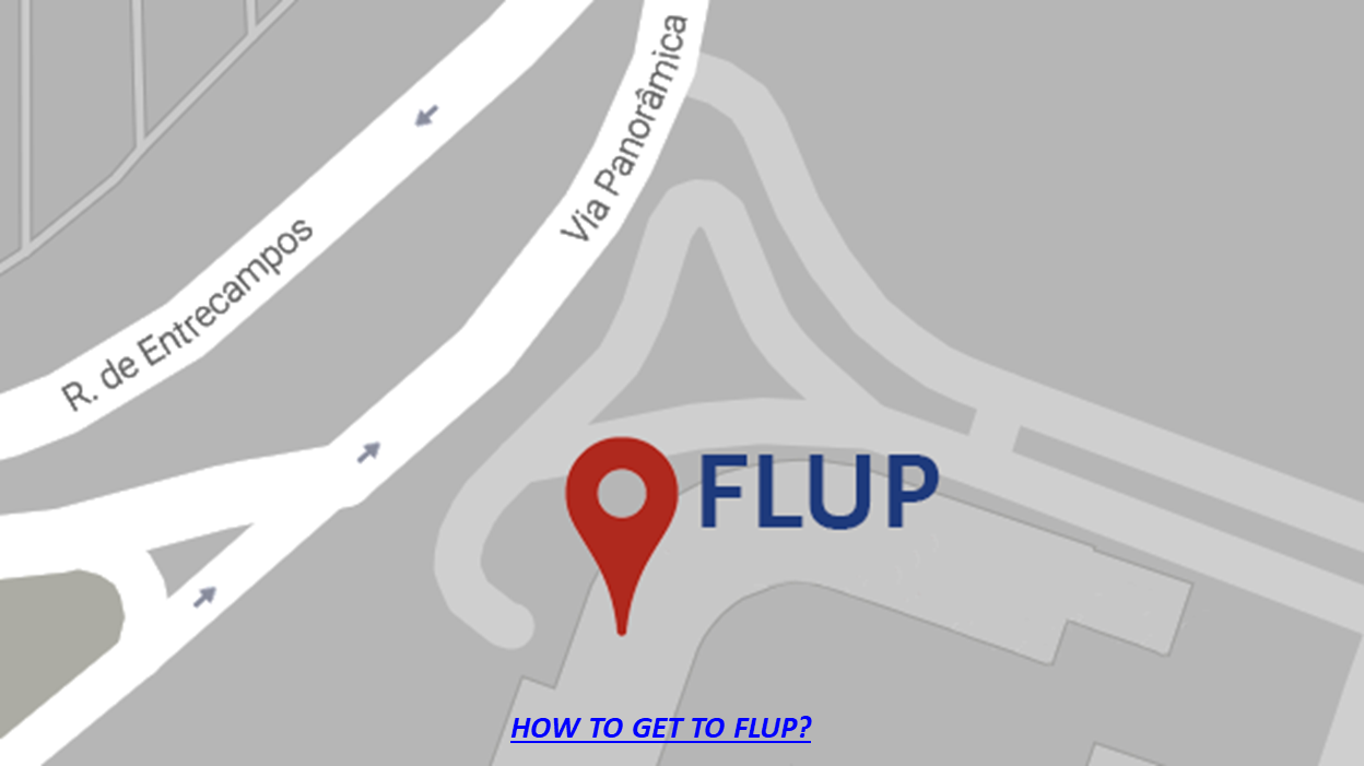 How to get to FLUP?