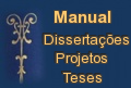 Manual Disserta��es, Projetos, Teses