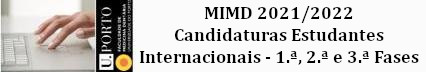 MIMD 2021-2022 - Candidaturas Estudantes Internacionais
