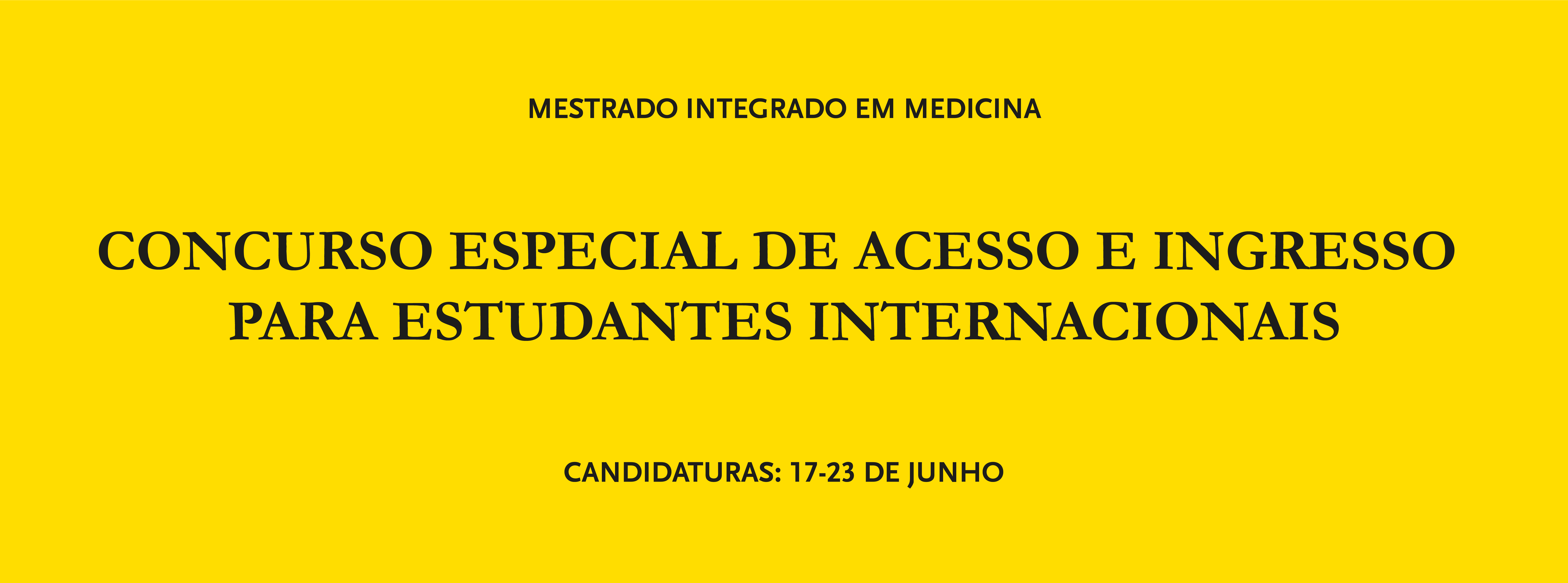Medicina | Concurso Especial de Acesso e Ingresso para Estudantes Internacionais