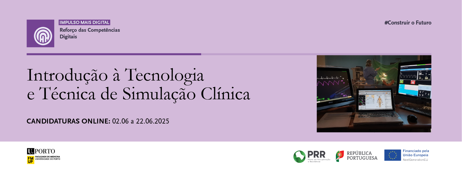 FMUP promove 2. edio do curso Introduo  tecnologia e Tcnica de Simulao Clnica