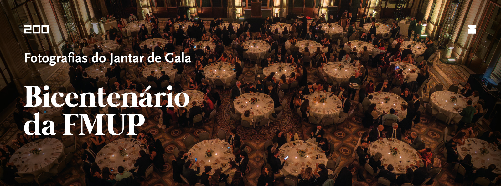 Fotografias do Jantar de Gala do Bicentenrio da FMUP