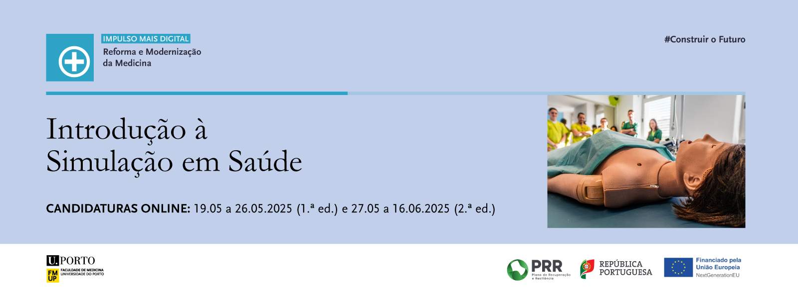 FMUP tem novo curso dedicado  simulao em sade