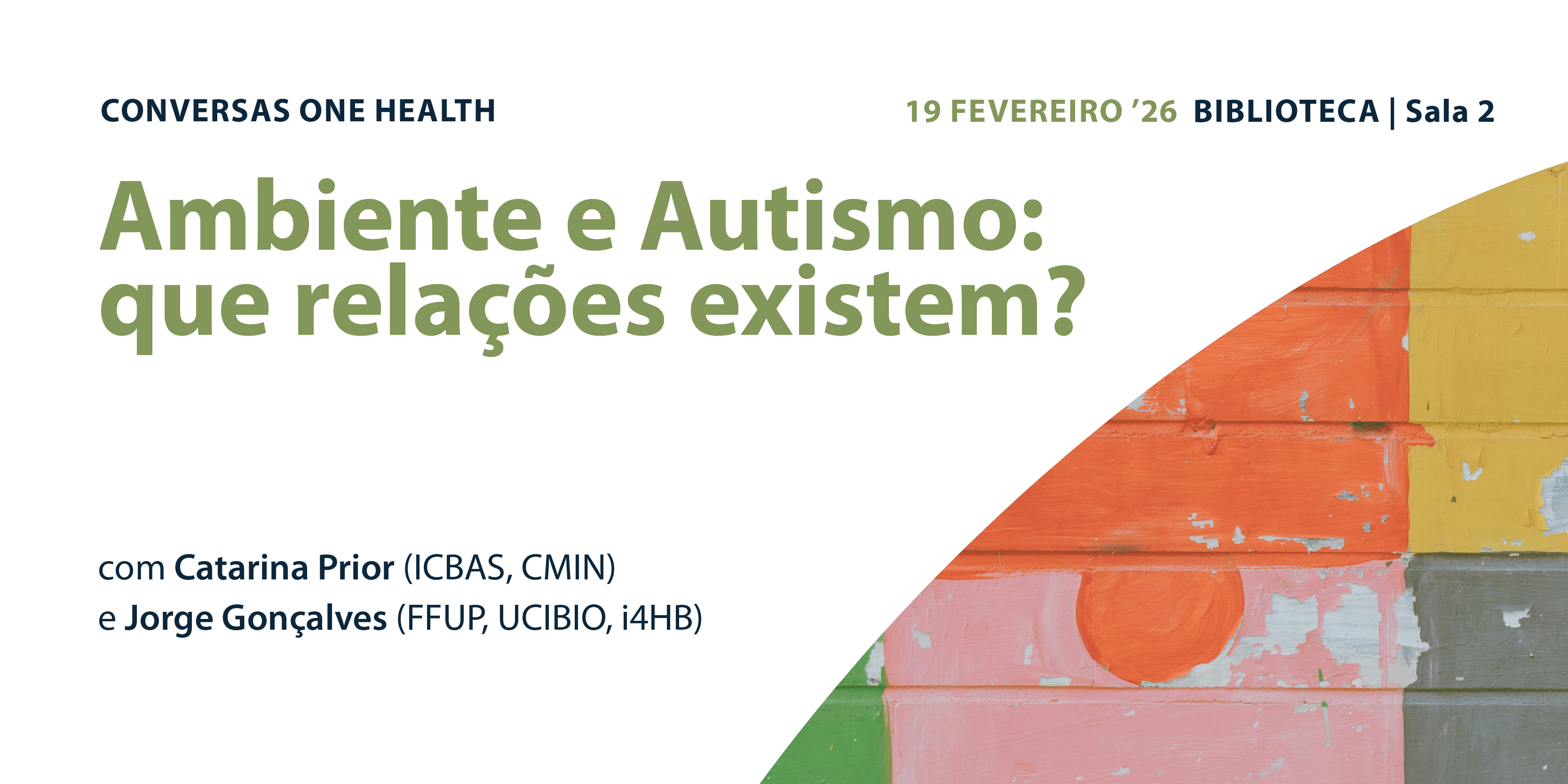Conversas One Health - Ambiente e Autismo: que rela��es existem?